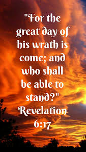 Don T Bite The Hand That Feeds You Bible Verse Revelation 6 17 Kjv For The Great Day Of His Wrath Is Come And Who Shall Be Able To Stand Revelation 6 Inspirational Scripture Bible Prophecy