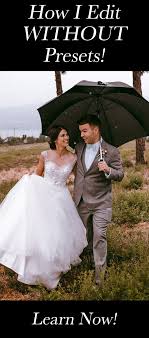 Learn To Edit Without Presets Epic Tutorial Breaking Down How To Color Grade Weddings Wedding Photography Inspiration Lightroom Tricks Photography Inspiration