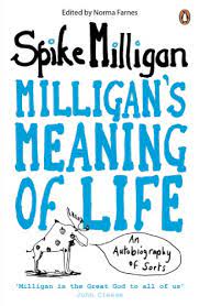 Agad na isinasalin ng libreng serbisyo ng google ang mga salita, parirala, at web page sa mahigit 100 pang wika mula sa english. Milligan S Meaning Of Life An Autobiography Of Sorts English Edition Ebook Milligan Spike Amazon De Kindle Shop