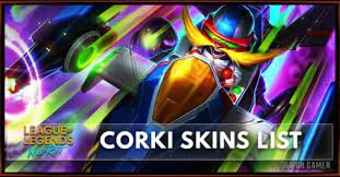 Corki Skins League Of Legends Wild Rift Zilliongamer Corgi corki skin spotlight league of legends. corki skins league of legends wild