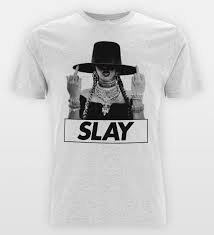 Slay Beyonce Formation T Shirt Gift Adult Unisex Custom Clothing Size S 3xl Swag Tee Beyonce Shirt Custom Clothes