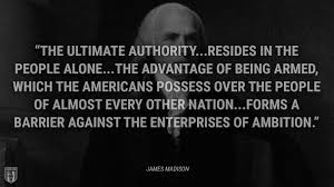 Founding Fathers Quotes On Guns And The Right To Keep And Bear Arms In The Second Amendment