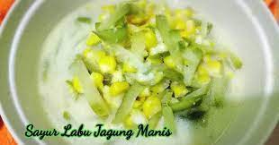 Resep Sayur Labu Jagung Manis Oleh Niabundaalif Blogspot Com Recipe Resep Sayuran Memasak Resep