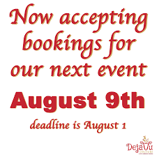 Different time zones, it's august 1st for a few. We Are Now Accepting Bookings For Our August 9th Event Deadline Is August 1st Sign Up Now And Reserve Your Space August 9 Event Keep Calm Artwork