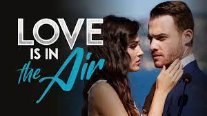 Love is in the air Capitulos Completos - Ennovelas