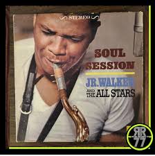 1966 JR Walker and the All Stars