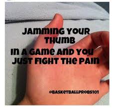 Well Jamming A Finger Isn T Painful Anymore I Ve Been Through Worse Basketball Motivation Basketball Funny Basketball Problems