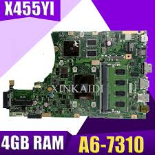 In link bellow you will connected with official server of asus. Xinkaidi X455yi Main Bd 4g A6 7310 Cpu Laptop Motherboard For Asus X455yi X455y X455dg X455d Mainboard 100 Test Ok Laptop Motherboard Aliexpress