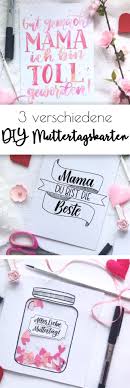 3 Verschiedene Muttertagskarten Muttertag Geschenk Ideen Zum Basteln Mit Kindern Diy Selbst Gemacht Auch Muttertag Geschenk Mutter Karten Vatertagsgeschenke