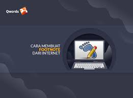 Diimbangi dengan berkembangnya dunia internet di dunia, pembuatan website serasa sangat begitu pentingnya apa itu html didalam pembuatan website karena, bahasa satu ini dinilai sebagai pondasi. Cara Membuat Footnote Dari Internet Yang Benar Qwords