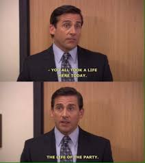 Life As A College Student As Told By The Office Office Quotes The Office Show Office Memes