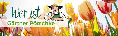 Weiterführende informationen zum thema gärtner pötschke gartenversand & pflanzenversand können sie direkt. Uber Gartner Potschke Gartner Potschke