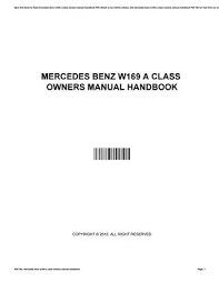 Download mercedes pdf manuals and user guides available for free download. Mercedes Benz W169 A Class Owners Manual Handbook By Cory Issuu
