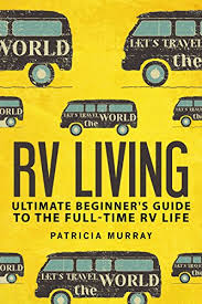 We did not find results for: Rv Living An Ultimate Beginner S Guide To The Full Time Rv Life 111 Exclusive Tips And Tricks For Motorhome Living Including Boondocking How To Live In An Rv Travel Trailers Rv Lifestyle Murray Patricia