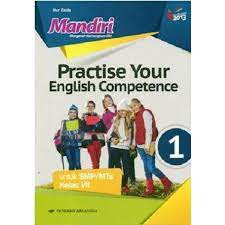 All the practice you need for a top score in the cambridge english a2 key qualification. Mandiri Practise Your English Competence 1 Smp Mts Kelas Vii K13n Shopee Indonesia