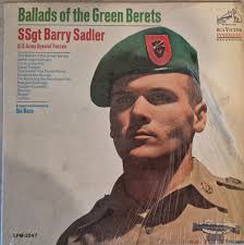 On this day in Special Forces history: At the height of U.S. involvement in  Vietnam, March 5, 1966, American music fans made Staff Sergeant Barry  Sadler's The Ballad of the Green Berets