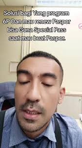 Renewal Paspor Ada permit Dan mati tetapi sudah buat special Pass Dan Masih  hidup lagi special pass nya boleh buat Paspor. #pasporindonesia  #specialpass #kbrikualalumpur🇲🇨🇲🇾