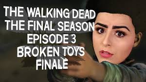 TWDG FINAL SEASON EPISODE 3 BROKEN TOYS ENDING