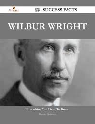 Wilbur Wright 86 Success Facts