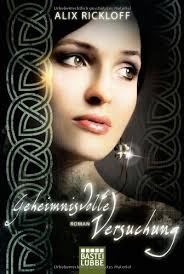 Geheimnisvolle Versuchung: Roman: Historischer Liebesroman von Alix  Rickloff