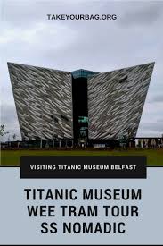 Maybe you would like to learn more about one of these? Visiting The Titanic Museum In Belfast Take Your Bag Europe Trip Itinerary Northern Ireland Travel Ireland Travel