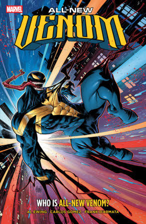 All-New Venom: Who Is All-New Venom? by Al Ewing: 9781302968199 |  PenguinRandomHouse.com: Books