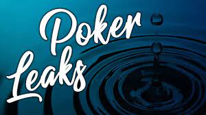How to Stopping Poker Leaks