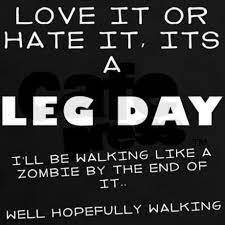 Don T Be A Chicken Learning To Love Leg Day Leg Day Quotes Crossfit Motivation Intense Leg Workout
