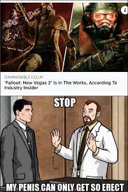 Gamingbible Co Uk Fallout New Vegas 2 Is In The Works According To Industry Insider My Can Penis Only Get So Erect Memes Video Gifs Trump2020 Memes Southpark Memes Weed Memes