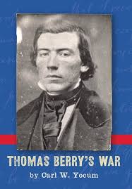 Thomas Berry's War: Yocum, C W: 9780359688111: Amazon.com: Books