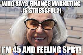We made this quick guide to personal finance 101 with the lessons based on funny financial memes. 9 Memes Only A Financial Services Marketer Can Appreciate Linkedin Marketing Blog