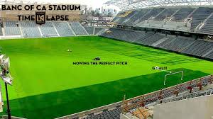 Lafc Banc Of Ca Stadium Time Lapse Mow And Goal Post Install