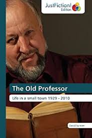 The Old Professor book by Sumner David: 9783845449197