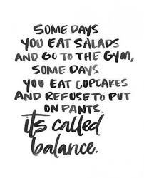 34 Funny Quotes You Will Absolutely Love Good Life Quotes Balance Quotes Fun Quotes Funny