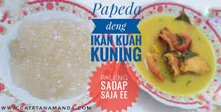 Berikut ini adalah cara dan tips membuat paeda ikan kuah khas papua. My Life Is My Story Resep Dari Timur Papeda Dan Ikan Kuah Kuning Sadap Ee