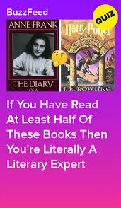 If You Have Read At Least Half Of These Books Then You Re Literally A Literary Expert Book Club Books Books For Teens Book Quizzes