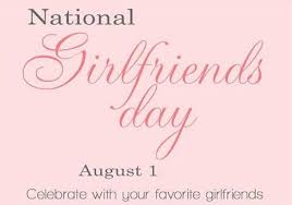 It is also supposed to be a day where women can give gifts to their significant other. Rhonda S Escape National Girlfriends Day