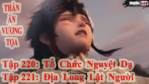 Thần Ấn Vương Tọa Tập 220