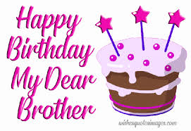 Unlimited ecards · personalized · customizable · free trial Happy Birthday Brother Gif Images Birthday Wishes For Brother