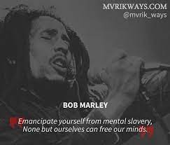 Mvrikways Com On Instagram Inspirational Lyrics From The Classic Song Redemption Song By Bob Marley Bobmarley Inspiration Motivation Entrepreneurship