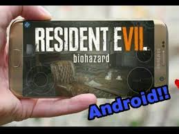 Download resident evil 7 game 2018 apk de forma segura . Download Resident Evil 7 On Android 100 Working With Gameplay Youtube