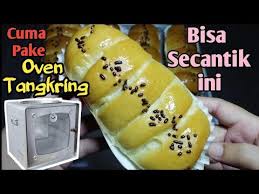 Kalau untuk roti yang dibutuhkan hanya oven, stainless bowl, sama loyangnya saja. Cara Memanggang Roti Dengan Oven Kompor Oven Tangkring Youtube