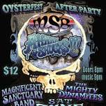 Oysterfest After Party with Magnificent Sanctuary Band