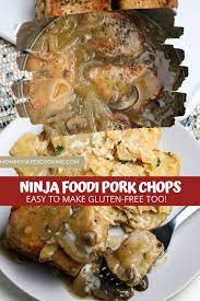 Ninja Foodi Pork Chops With Gravy Recipe In 2021 Pork Chops And Gravy Pork Easy Dinner Recipes