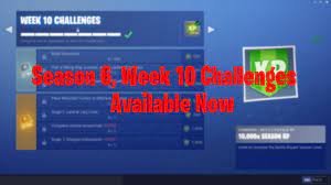 As with every week, there are three free pass challenges visit a viking ship, a camel and a crashed battle bus (3). Fortnite Season 6 Week 10 Challenges Are Available Now Fortnite Insider