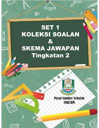 Set 1 Koleksi Soalan Skema Jawapan Tingkatan 2 Membalik Buku Halaman 1 50 Anyflip