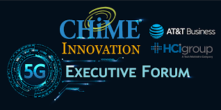 Chime Innovation 5g Executive Forum Healthcare It Chime