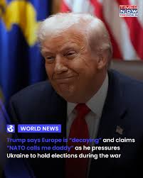 Trump's remarks calling Europe decaying and boasting that NATO calls him  daddy have raised fresh concern among US allies as he questions Ukraine's  democracy during an active invasion and suggests that Russia