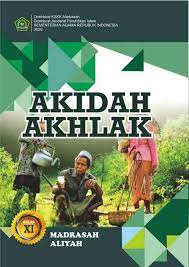 Masukan dari berbagai kalangan diharapkan dapat meningkatkan kualitas buku ini. Unduh Buku Akidah Akhlak Madrasah Aliyah Kma 183 2019 Ayo Madrasah