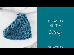 Each knitting pattern typically provides its own abbreviations or refers to a standard. The Knit Three Together Decrease Abbreviated K3tog Is One Of The Most Common Decreases In Knitting This Is Lace Knitting Patterns Knitting Patterns Knitting